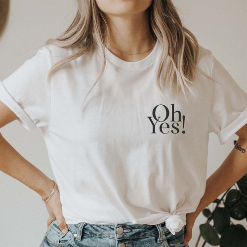 "Braut" T-Shirt "Oh Yes!" (weiß)