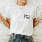 JGA-Shirt mit "Braut Crew" Brustaufdruck in Wunschfarbe 